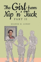 The Girl from Nip 'n' Tuck Part II 1957676957 Book Cover