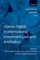Human Rights in International Investment Law and Arbitration 0199578192 Book Cover