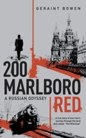 200 Marlboro Red: A Russian Odyssey 1915996562 Book Cover