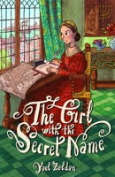 The Girl with the Secret Name: The Incredible Life of Doña Gracia Mendes Nasi 1805000985 Book Cover