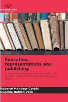 Education, representations and publishing 6207385691 Book Cover