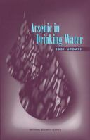 Arsenic in Drinking Water: 2001 Update 0309076293 Book Cover