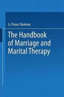 The Handbook of Marriage and Marital Therapy 0852005679 Book Cover