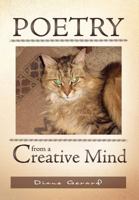 Poetry From A Creative Mind 146534408X Book Cover