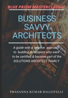 Blue Prism Masterclass-II: Business Savvy Architects 935406700X Book Cover