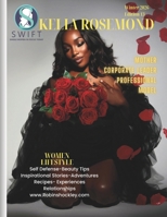 S.W.I.F.T. Magazine Edition 13: Single Women in Focus Today B0GNMX13ML Book Cover