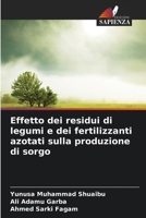 Effetto dei residui di legumi e dei fertilizzanti azotati sulla produzione di sorgo 6209618367 Book Cover
