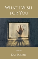 What I Wish for You B0HFH7KDLD Book Cover