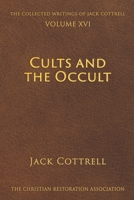 Cults and the Occult B08DSYSLW9 Book Cover