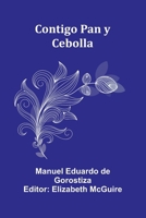 Contigo Pan y Cebolla 9369876693 Book Cover