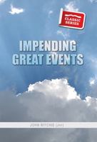 Impending Great Events 1910513253 Book Cover