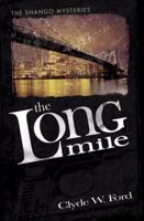 The Long Mile 0738707856 Book Cover