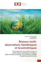 Réseaux multi- observations Géodésiques et Gravimétriques 3841675255 Book Cover