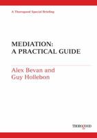 Mediation: A Practical Guide 1854187430 Book Cover