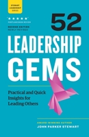 52 Leadership Gems: Practical and Quick Insights for Leading Others 193077138X Book Cover