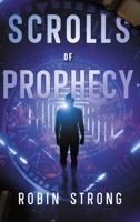 Scrolls of Prophecy 1960597019 Book Cover
