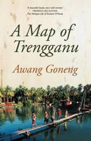 A Map of Trengganu 9810854315 Book Cover