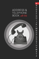 Address & Telephone Book with tabs: Personalized Address Book "6x9" 140 Pages, 312 Spaces for Name, Address, Phone Numbers, Email and Website 1675006938 Book Cover
