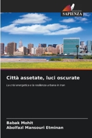 Città assetate, luci oscurate 6209040799 Book Cover