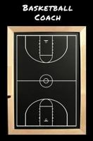 Basketball Coach: Journal for Training 171924670X Book Cover