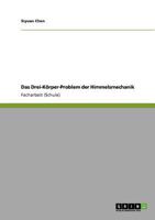 Das Drei-Körper-Problem der Himmelsmechanik 3640823001 Book Cover