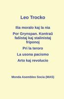 Ilia moralo kaj la nia; Por Grynspan. Kontraŭ faŝistaj pogromklikoj kaj stalinistaj friponoj; Pri la teroro; La usona pacismo; Arto kaj revolucio (196) (Mas-Libro) 2369601116 Book Cover
