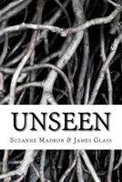 Unseen 1544681429 Book Cover
