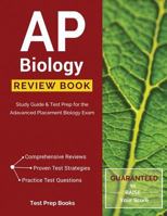 AP Biology Review Book: Study Guide & Test Prep for the Advanced Placement Biology Exam 1628454148 Book Cover