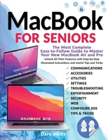 M?cbook for Seniors: Th? Most Compl?t? ??sy-to-Follow Guid? to M?st?r Your N?w ... St?p-by-St?p Illustr?t 1801886474 Book Cover