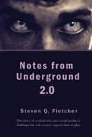 Notes from Underground 2.0 1514383179 Book Cover