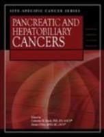 Pancreatic and Hepatobiliary Cancers. Edited by Catherine M. Handy & Denise O'Dea 1935864181 Book Cover