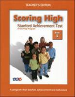 Scoring High: Stanford Achievement Test - A Test Prep Program, Teacher's Edition, Book 1 0075841029 Book Cover