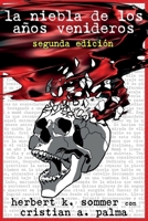 La niebla de los años venideros (Spanish Edition) B0CFCRMTJ8 Book Cover