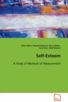Self-Esteem: A Study of Methods of Measurement 3639093240 Book Cover