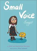 Small Voice Says 0692043373 Book Cover