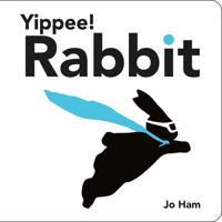 Yippee! Rabbit 1536241334 Book Cover