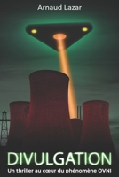 Divulgation B0BQY93HW2 Book Cover