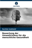 Bewertung der Umweltrisiken f�r die menschliche Gesundheit 6204170546 Book Cover