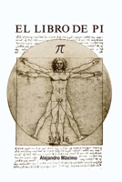 El libro de Pi: 3.1416 (Spanish Edition) B0G33QP3F8 Book Cover