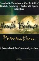 Youth Violence Prevention 159454705X Book Cover