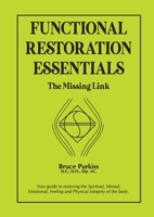 FUNCTIONAL RESTORATION ESSENTIALS: The Missing Link 174284359X Book Cover