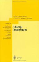 Champs Algebriques 3540657614 Book Cover