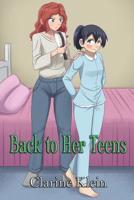 Back to Her Teens: A Lesbian Ageplay Spanking Romance 1733935010 Book Cover