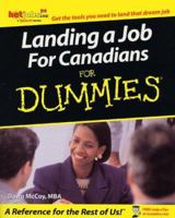 Landing a Job for Canadians for Dummies 1894413482 Book Cover