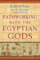 Pathworking with the Egyptian Gods 0738719064 Book Cover