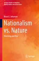 Nationalism vs. Nature: Warming and War 3031360559 Book Cover