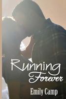 Running Forever 1539485463 Book Cover