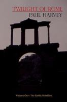 Twilight of Rome 1441421785 Book Cover