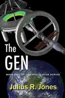 The Gen: Book Two of the Rogue Star Series 1979055130 Book Cover