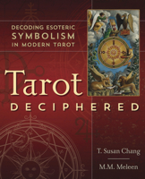 Tarot Deciphered: Decoding Esoteric Symbolism in Modern Tarot 0738764477 Book Cover